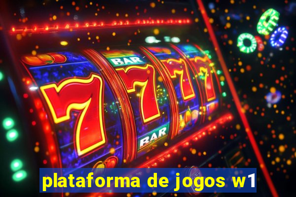 plataforma de jogos w1